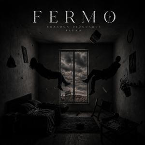 FERMO (feat. Fauno)