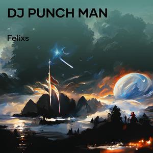 Dj Punch Man