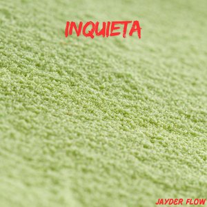 Inquieta