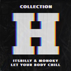 Let Your Body Chill (Extended Mix)