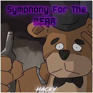 Symphony For The Bear