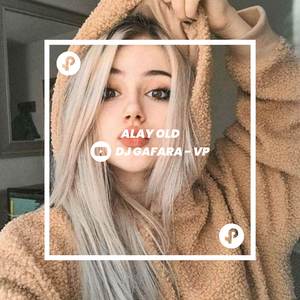 DJ Alay Old Premium