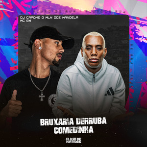 Bruxaria Derruba Comédinha
