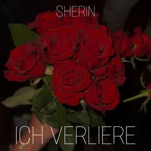 ICH VERLIERE