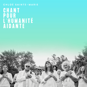 Chant pour l'humanité aidante