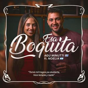Esa boquita (feat. Noelia)