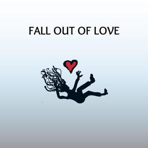Fall Out of Love