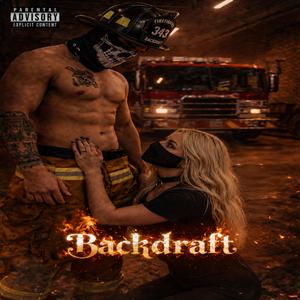 Backdraft