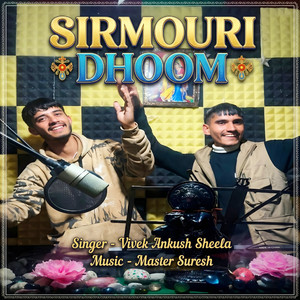Sirmouri Dhoom