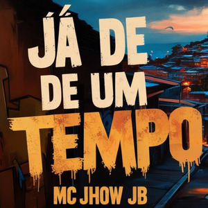 Já de um Tempo
