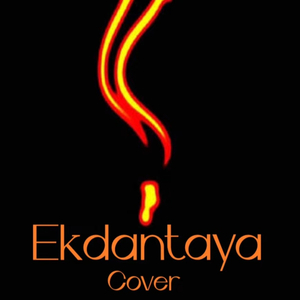 Ekadantaya (A Prayer)