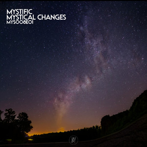 Mystical Changes (Original Mix)