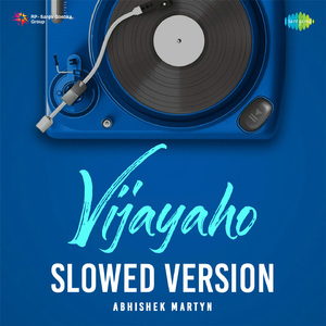 Vijayaho - Slowed Version