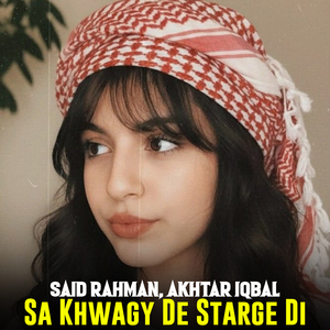 Sa Khwagy De Starge Di