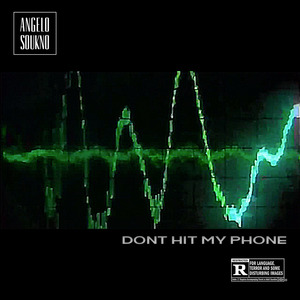 Don't Hit My Phone