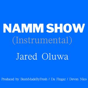 NAMM Show (feat. BeatsMadeByFresh, Devon Nico & Da Fingaz)