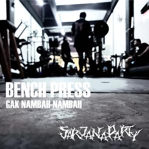 Bench Press Gak Nambah-Nambah