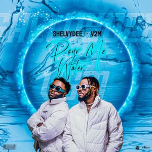 pour me water (feat. V2M)