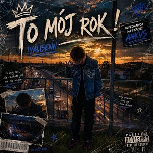 to mój rok (feat. ankvs)