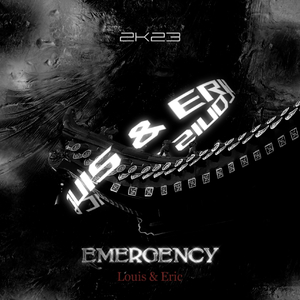 Emergency（LOUIS / Eric remix）