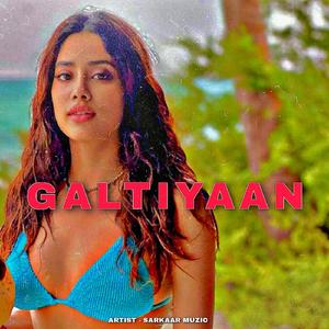 GALTIYAAN