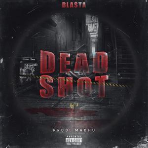 Dead Shot