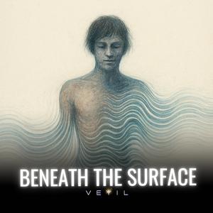 Beneath The Surface