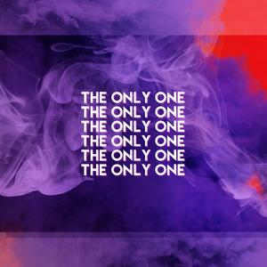 THE ONLY ONE