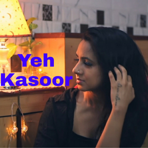 Yeh Kasoor