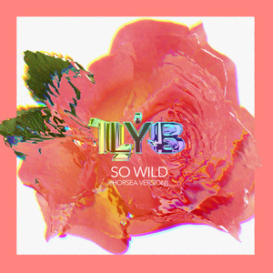 So Wild (Horsea Version)
