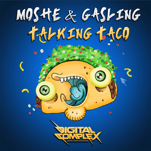Talking Taco (Original Mix)