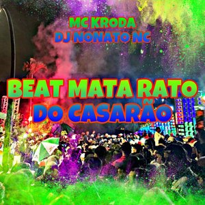 BEAT MATA RATO DO CASARÃO