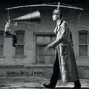 4 ma bro. 1min.