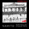 Namito - Sudden Fall (Marco Resmann's Common Swift Remix)