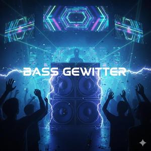 Bass gewitter