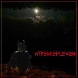 Hyperreflexion (feat. Leron James & Ämik Eins)