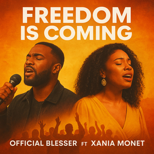 Freedom Is Coming