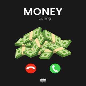 Money Calling