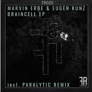 Braincell (Paralytic Remix)