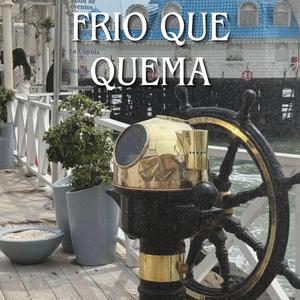Frio Que Quema