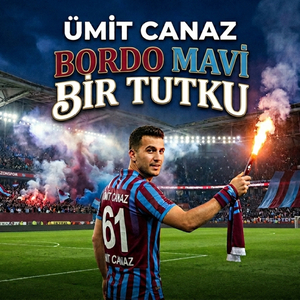 Bordo Mavi Bir Tutku
