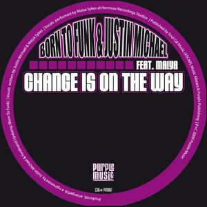 Change Is On the Way