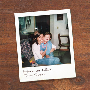 Invisível aos Olhos