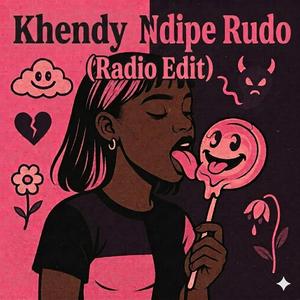 Ndipe Rudo (Radio Edit)