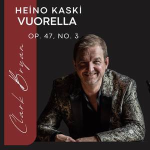 Vuorella Op. 47, No. 3