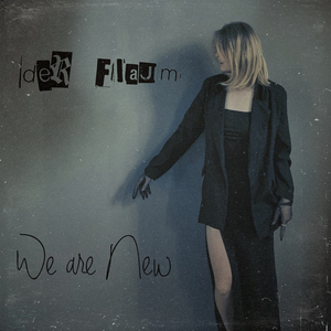 We Are New