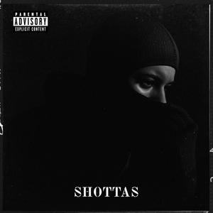 SHOTTAS (feat. Pressure P, Lil VontayDaP & Baby A)