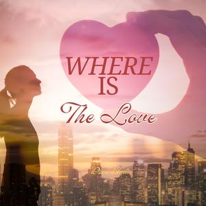 Where Is The Love