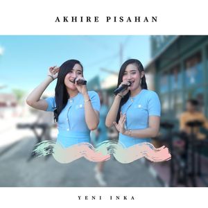 Akhire Pisahan