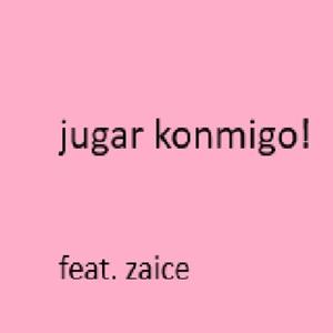 jugar konmigo!!